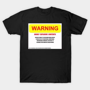 Highly Explosive T-Shirt